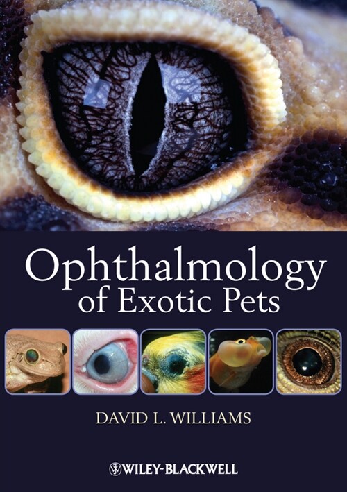 [eBook Code] Ophthalmology of Exotic Pets (eBook Code, 1st)