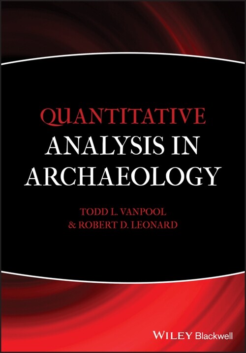 [eBook Code] Quantitative Analysis in Archaeology (eBook Code, 1st)