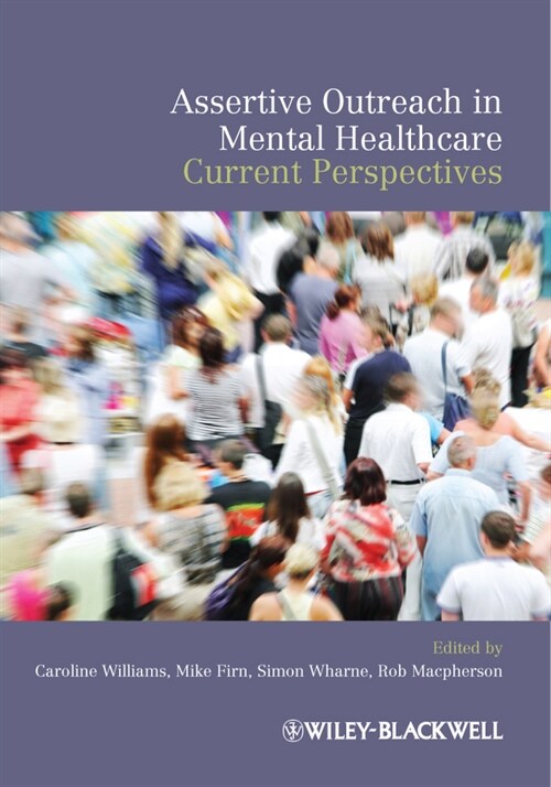 [eBook Code] Assertive Outreach in Mental Healthcare (eBook Code, 1st)