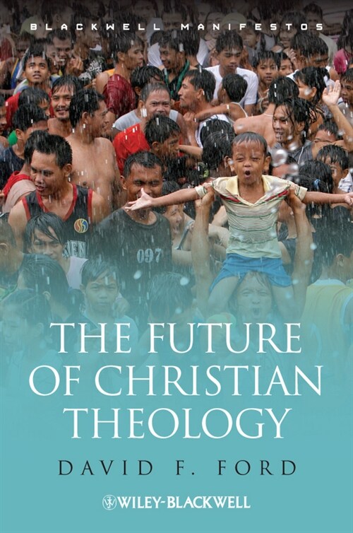 [eBook Code] The Future of Christian Theology (eBook Code, 1st)