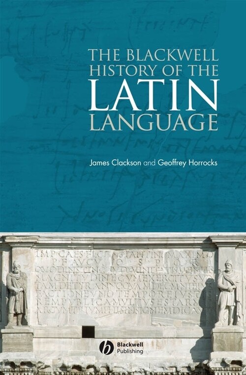 [eBook Code] The Blackwell History of the Latin Language (eBook Code, 1st)