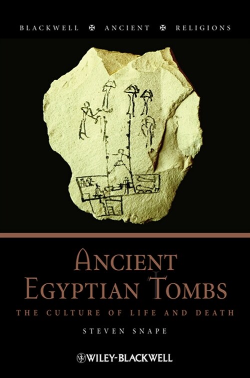 [eBook Code] Ancient Egyptian Tombs (eBook Code, 1st)