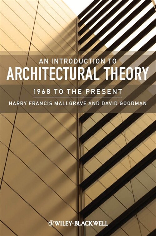 [eBook Code] An Introduction to Architectural Theory (eBook Code, 1st)