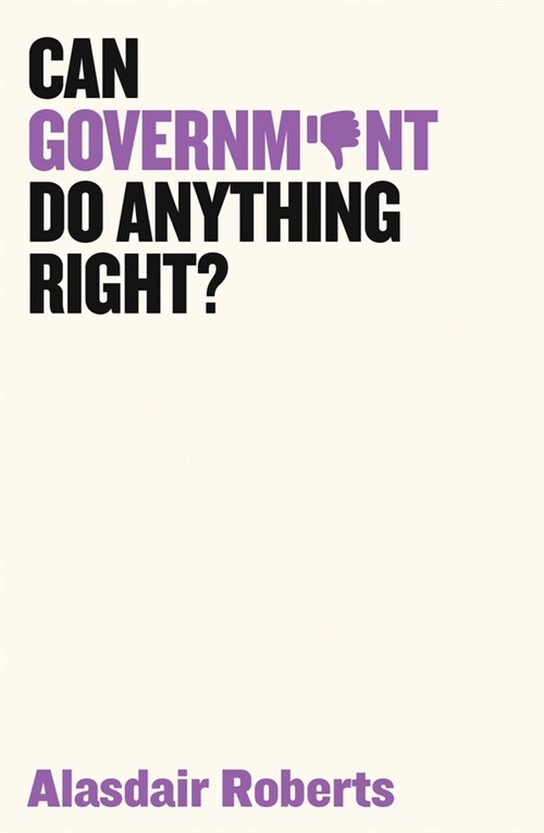 [eBook Code] Can Government Do Anything Right? (eBook Code, 1st)