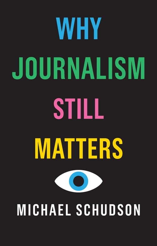 [eBook Code] Why Journalism Still Matters (eBook Code, 1st)