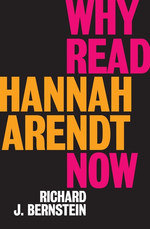 [eBook Code] Why Read Hannah Arendt Now? (eBook Code, 1st)