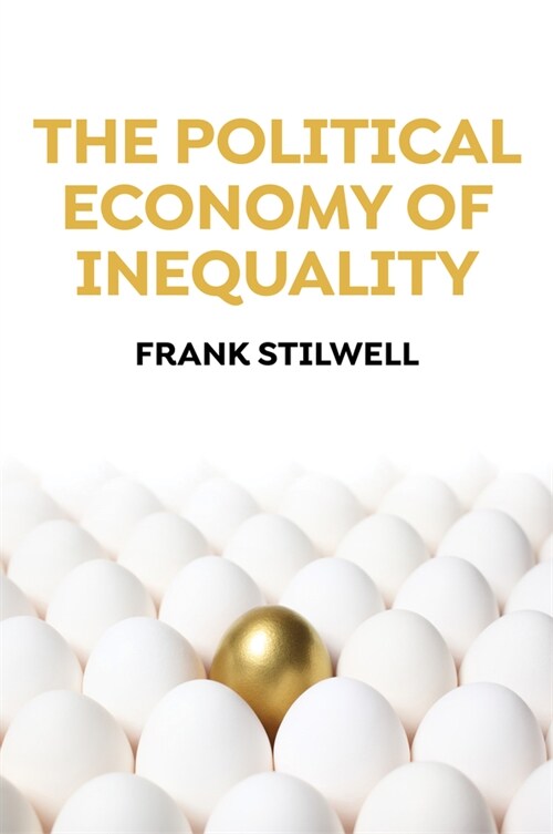 [eBook Code] The Political Economy of Inequality (eBook Code, 1st)
