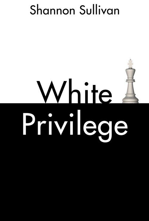 [eBook Code] White Privilege (eBook Code, 1st)