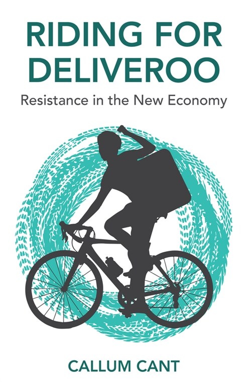 [eBook Code] Riding for Deliveroo (eBook Code, 1st)