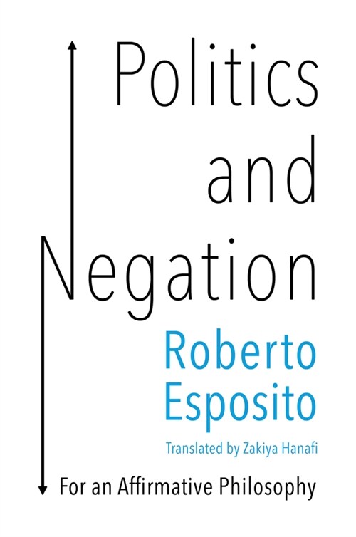 [eBook Code] Politics and Negation (eBook Code, 1st)