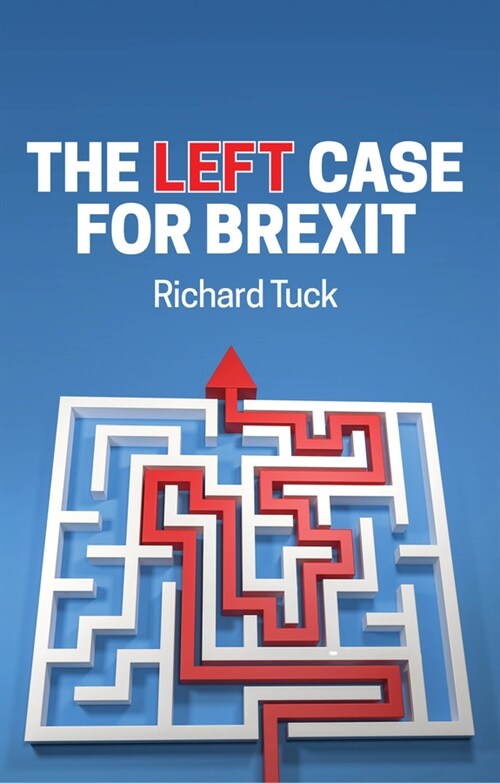[eBook Code] The Left Case for Brexit (eBook Code, 1st)