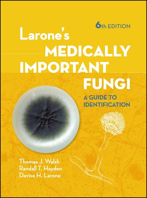 [eBook Code] Larones Medically Important Fungi (eBook Code, 6th)