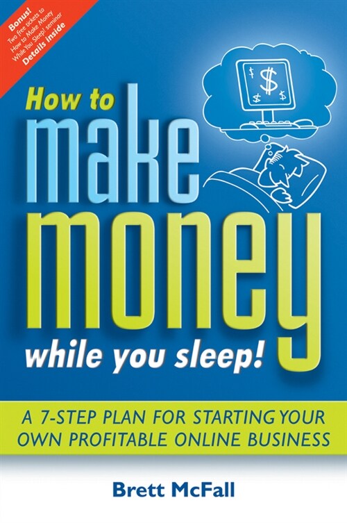 [eBook Code] How to Make Money While you Sleep! (eBook Code, 1st)