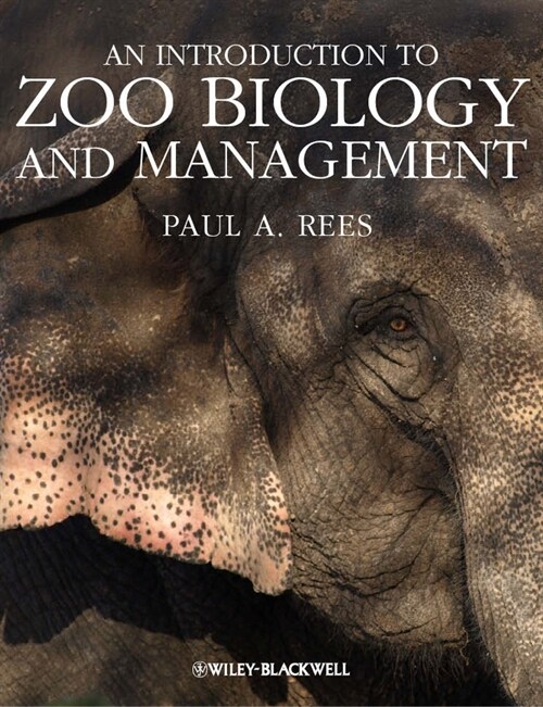 [eBook Code] An Introduction to Zoo Biology and Management (eBook Code, 1st)