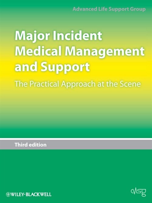 [eBook Code] Major Incident Medical Management and Support (eBook Code, 3rd)