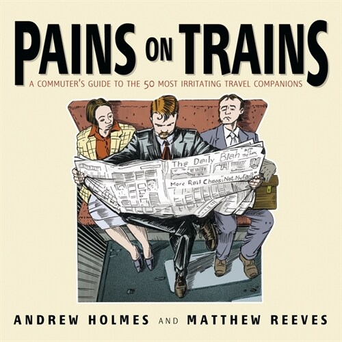 [eBook Code] Pains on Trains (eBook Code, 1st)