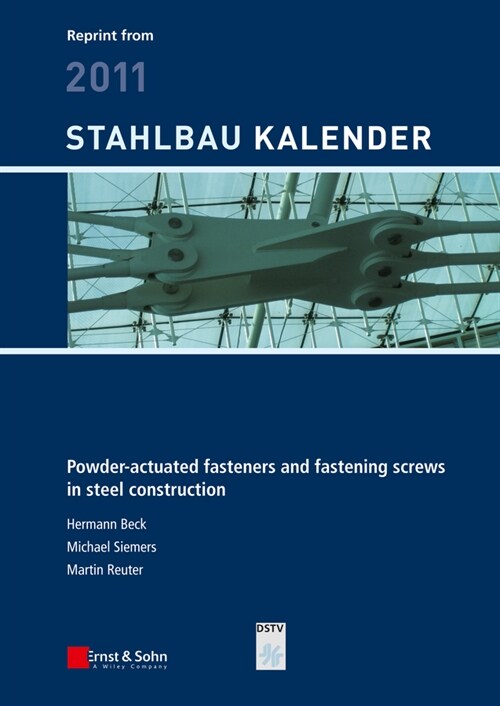 [eBook Code] Powder-actuated Fasteners and Fastening Screws in Steel Construction (eBook Code, 1st)