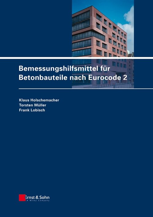 [eBook Code] Bemessungshilfsmittel für Betonbauteile nach Eurocode 2 (eBook Code, 1st)