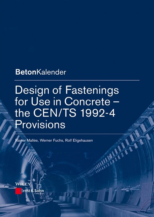 [eBook Code] Design of Fastenings for Use in Concrete (eBook Code, 1st)