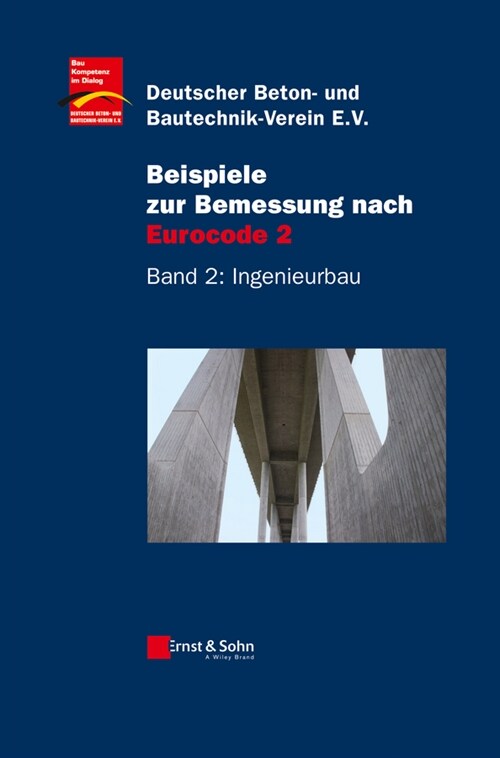 [eBook Code] Beispiele zur Bemessung nach Eurocode 2 (eBook Code, 1st)