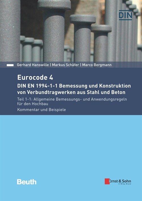 [eBook Code] Eurocode 4 DIN EN 1994-1-1 Bemessung und Konstruktion von Verbundtragwerken aus Stahl und Beton (eBook Code, 1st)