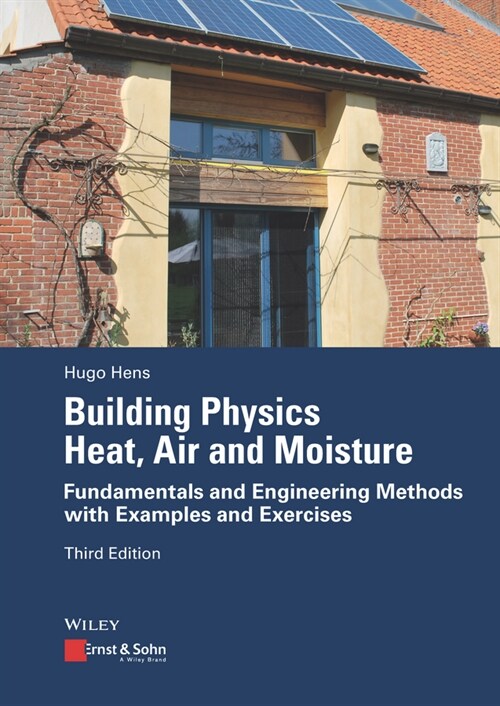 [eBook Code] Building Physics - Heat, Air and Moisture (eBook Code, 3rd)