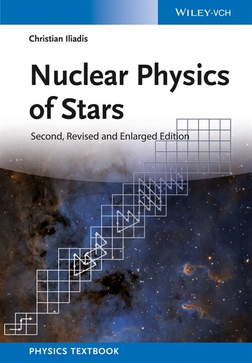 [eBook Code] Nuclear Physics of Stars (eBook Code, 2nd)