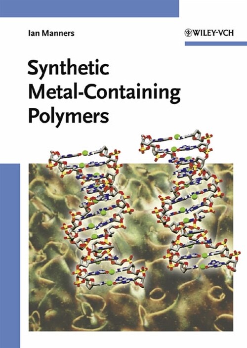 [eBook Code] Synthetic Metal-Containing Polymers (eBook Code, 1st)