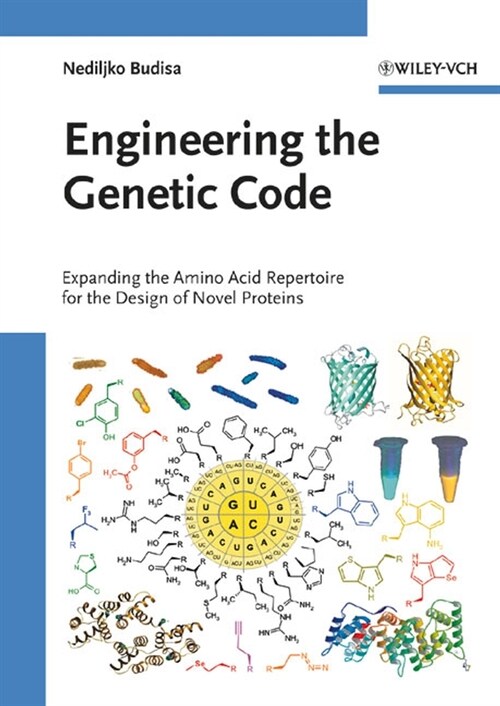 [eBook Code] Engineering the Genetic Code (eBook Code, 1st)