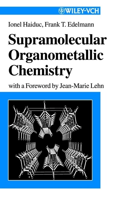 [eBook Code] Supramolecular Organometallic Chemistry (eBook Code, 1st)