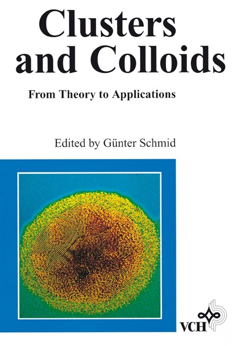 [eBook Code] Clusters and Colloids (eBook Code, 1st)