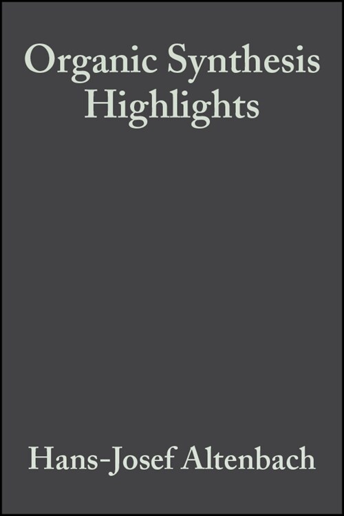 [eBook Code] Organic Synthesis Highlights (eBook Code, 1st)