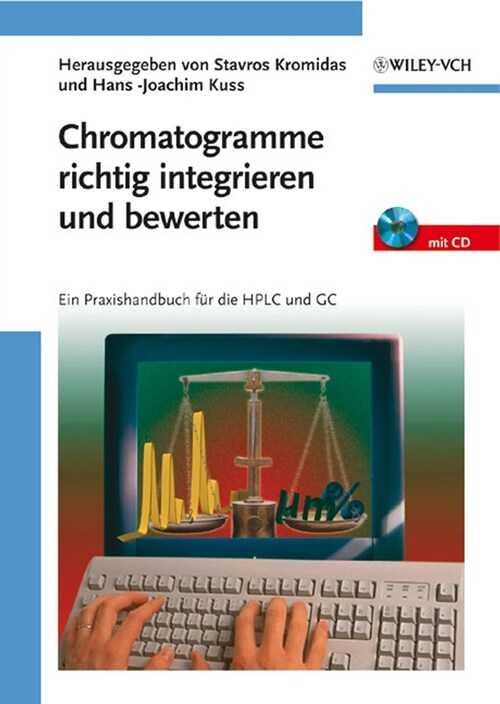 [eBook Code] Chromatogramme richtig integrieren und bewerten (eBook Code, 1st)