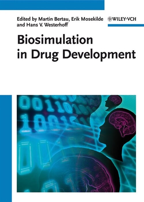 [eBook Code] Biosimulation in Drug Development (eBook Code, 1st)