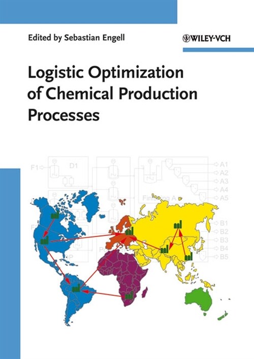 [eBook Code] Logistic Optimization of Chemical Production Processes (eBook Code, 1st)