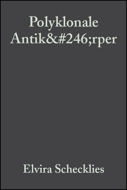 [eBook Code] Polyklonale Antikrper (eBook Code, 1st)