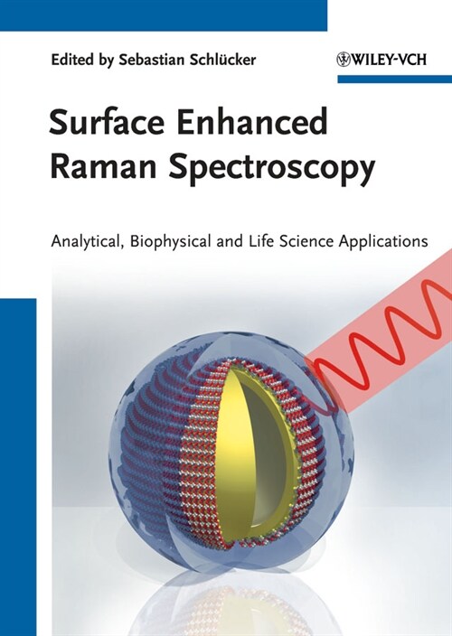 [eBook Code] Surface Enhanced Raman Spectroscopy (eBook Code, 1st)