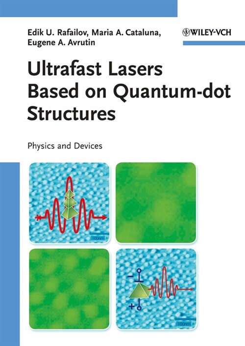 [eBook Code] Ultrafast Lasers Based on Quantum Dot Structures (eBook Code, 1st)