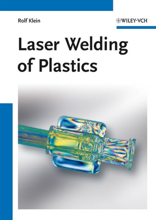 [eBook Code] Laser Welding of Plastics (eBook Code, 1st)