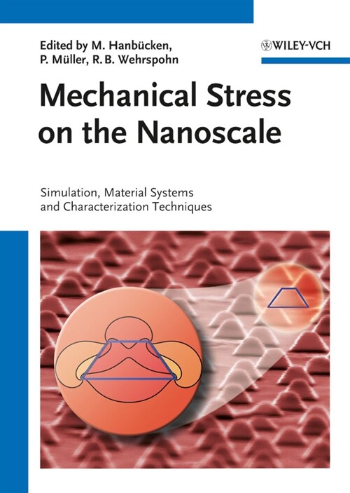[eBook Code] Mechanical Stress on the Nanoscale (eBook Code, 1st)