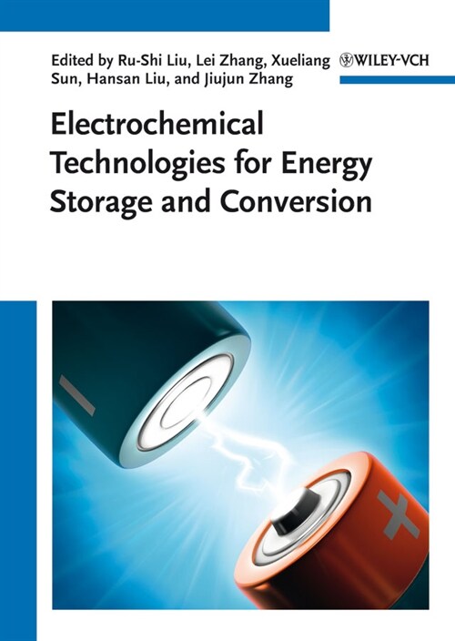 [eBook Code] Electrochemical Technologies for Energy Storage and Conversion (eBook Code, 1st)