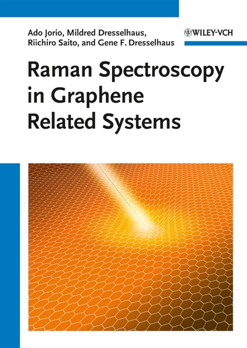 [eBook Code] Raman Spectroscopy in Graphene Related Systems (eBook Code, 1st)