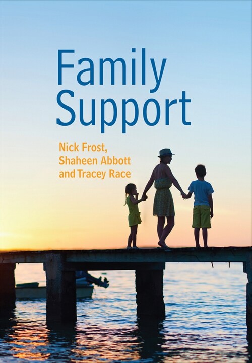 [eBook Code] Family Support: Prevention, Early Intervention and Early Help (eBook Code, 1st)