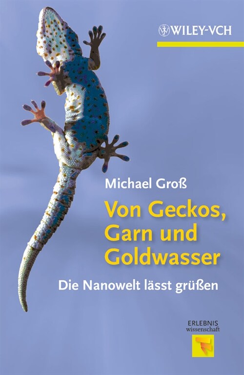 [eBook Code] Von Geckos, Garn und Goldwasser (eBook Code, 1st)