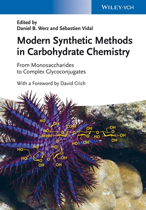 [eBook Code] Modern Synthetic Methods in Carbohydrate Chemistry (eBook Code, 1st)