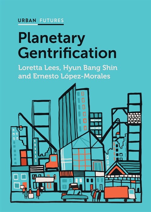[eBook Code] Planetary Gentrification (eBook Code, 1st)