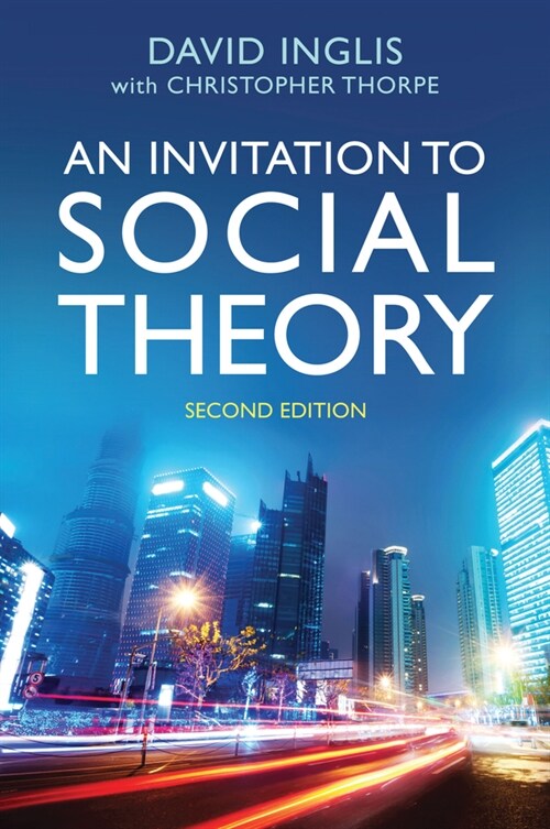 [eBook Code] An Invitation to Social Theory (eBook Code, 2nd)
