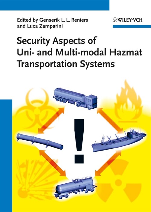 [eBook Code] Security Aspects of Uni- and Multimodal Hazmat Transportation Systems (eBook Code, 1st)
