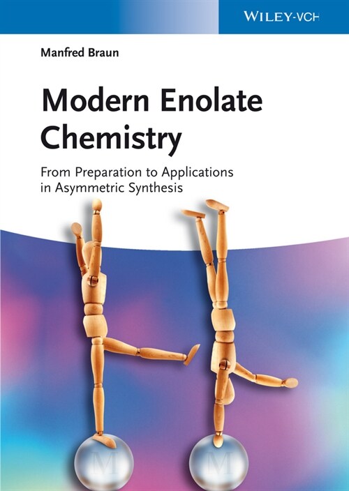 [eBook Code] Modern Enolate Chemistry (eBook Code, 1st)