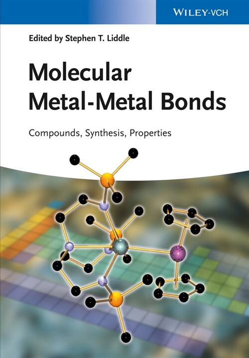 [eBook Code] Molecular Metal-Metal Bonds (eBook Code, 1st)